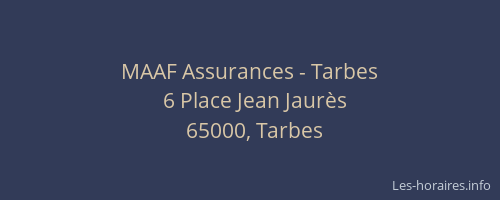MAAF Assurances - Tarbes