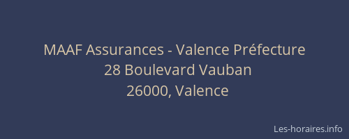 MAAF Assurances - Valence Préfecture
