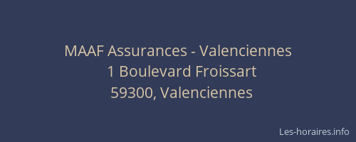 MAAF Assurances - Valenciennes