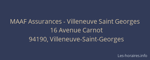 MAAF Assurances - Villeneuve Saint Georges