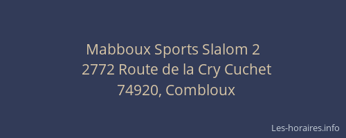 Mabboux Sports Slalom 2