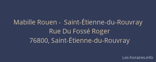 Mabille Rouen -  Saint-Étienne-du-Rouvray