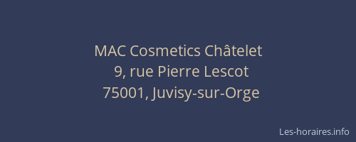 MAC Cosmetics Châtelet