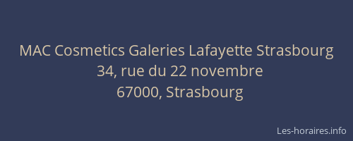 MAC Cosmetics Galeries Lafayette Strasbourg