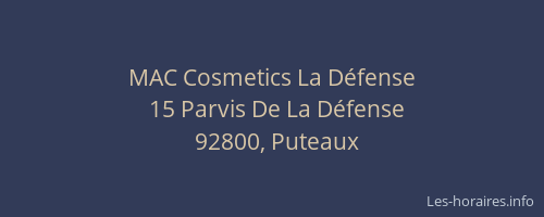 MAC Cosmetics La Défense