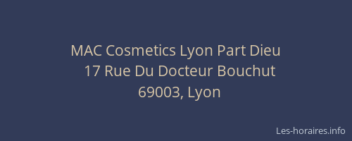 MAC Cosmetics Lyon Part Dieu