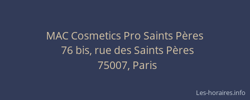 MAC Cosmetics Pro Saints Pères