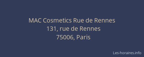 MAC Cosmetics Rue de Rennes