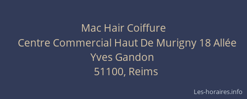 Mac Hair Coiffure