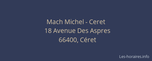 Mach Michel - Ceret