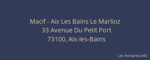Macif - Aix Les Bains Le Marlioz