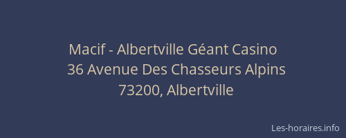 Macif - Albertville Géant Casino
