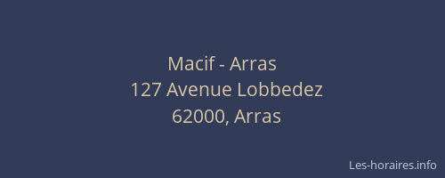 Macif - Arras