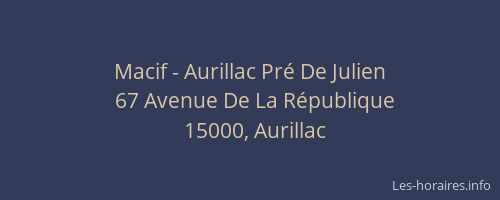 Macif - Aurillac Pré De Julien