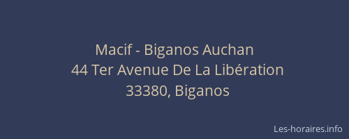 Macif - Biganos Auchan