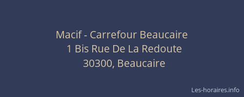 Macif - Carrefour Beaucaire