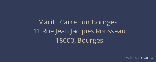 Macif - Carrefour Bourges