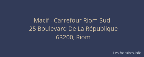 Macif - Carrefour Riom Sud