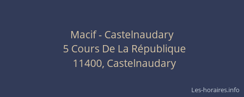 Macif - Castelnaudary