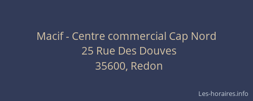 Macif - Centre commercial Cap Nord