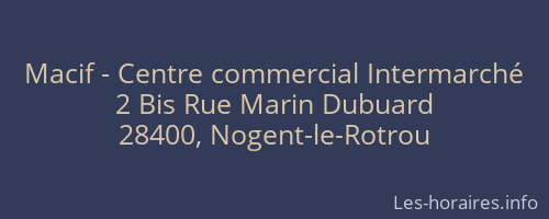 Macif - Centre commercial Intermarché