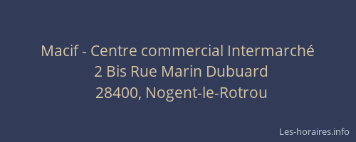 Macif - Centre commercial Intermarché