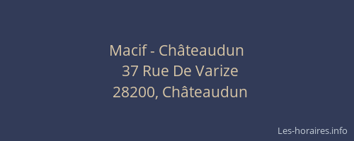 Macif - Ch&acirc;teaudun