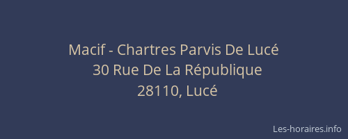 Macif - Chartres Parvis De Lucé