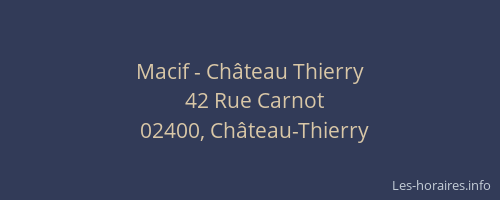 Macif - Château Thierry
