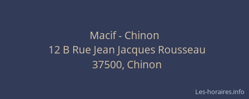 Macif - Chinon