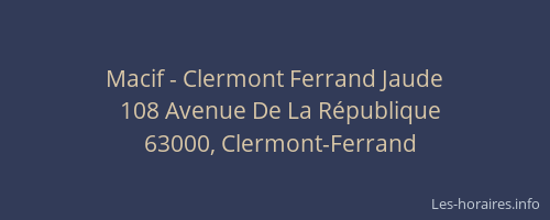 Macif - Clermont Ferrand Jaude