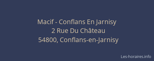 Macif - Conflans En Jarnisy