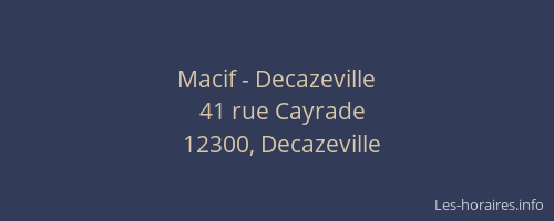 Macif - Decazeville
