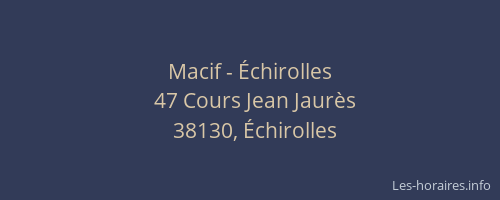 Macif - &Eacute;chirolles