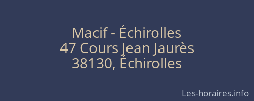 Macif - Échirolles
