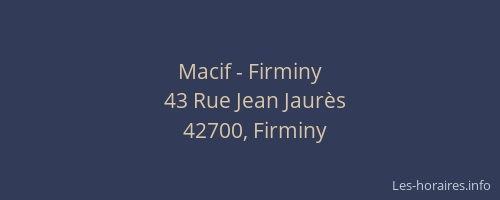Macif - Firminy