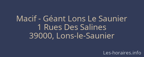 Macif - Géant Lons Le Saunier