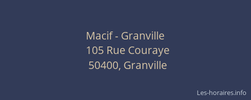 Macif - Granville