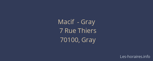 Macif  - Gray