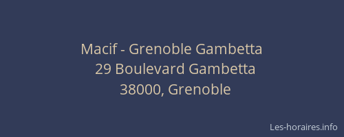Macif - Grenoble Gambetta