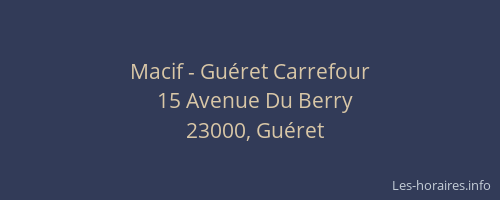 Macif - Guéret Carrefour
