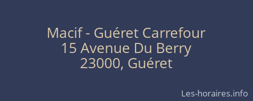 Macif - Guéret Carrefour
