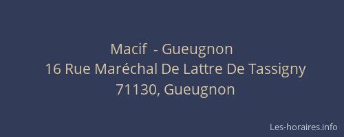 Macif  - Gueugnon