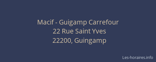 Macif - Guigamp Carrefour