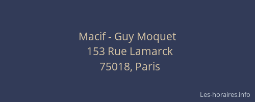 Macif - Guy Moquet
