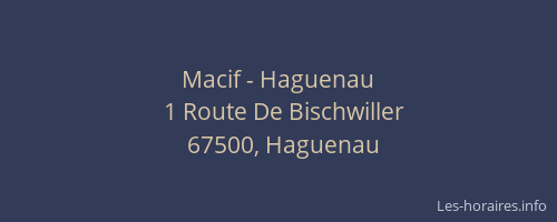 Macif - Haguenau