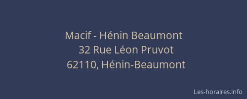 Macif - H&eacute;nin Beaumont
