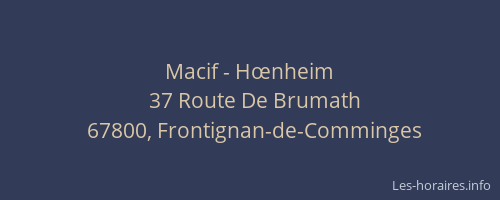 Macif - Hœnheim