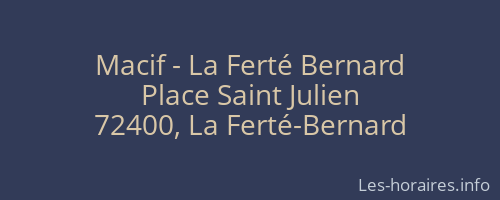 Macif - La Ferté Bernard