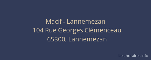 Macif - Lannemezan